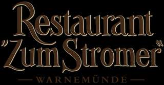 Restaurant „Zum Stromer“ Warnemünde – Bild 1